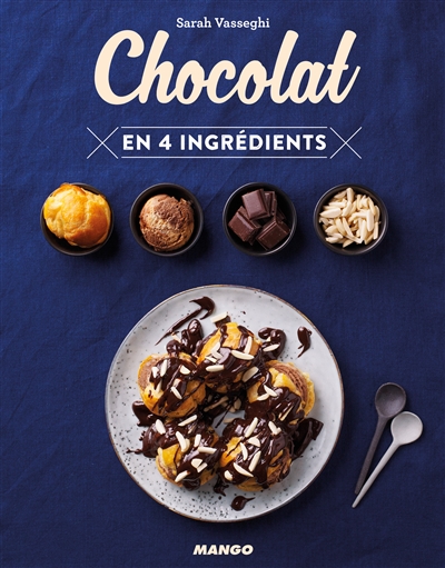 Chocolat en 4 ingrédients | Vasseghi, Sarah