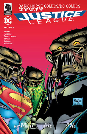 Dark Horse Comics/DC Comics: Justice League Volume 2 | Ron MarzPeter David & John Ostrander 