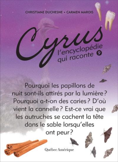 Cyrus, l'encyclopédie qui raconte T.09 | Duchesne, Christiane