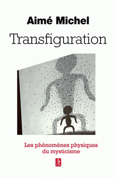 Transfiguration | Michel, Aimé