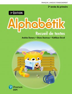 Alphabetik - Recueil de textes - 2e année  3e Éd. | Duval, Kathleen