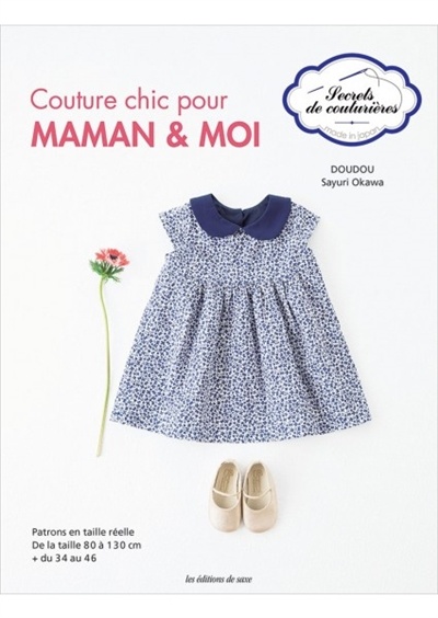 Couture chic pour maman & moi | Okawa, Sayuri
