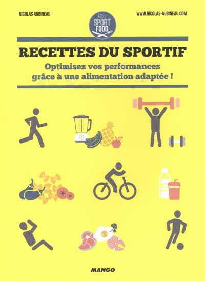 Recettes du sportif | Aubineau, Nicolas