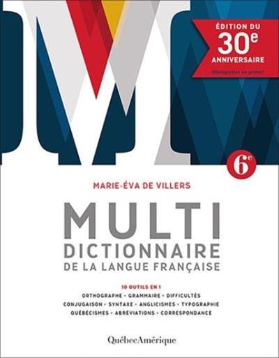 Multidictionnaire de la langue française  | Villers, Marie-Éva de