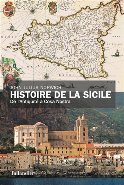 Histoire de la Sicile | Norwich, John Julius