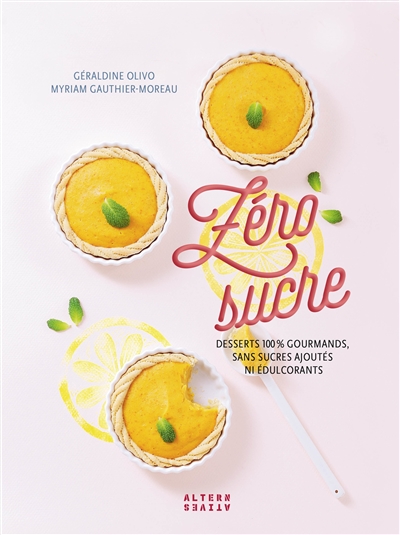 Zéro sucre | Olivo, Géraldine