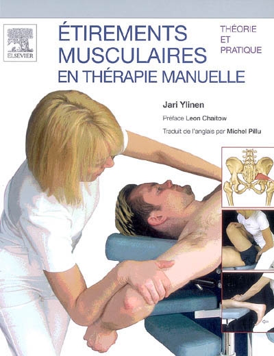 Etirements musculaires en thérapie manuelle | Ylinen, Jari
