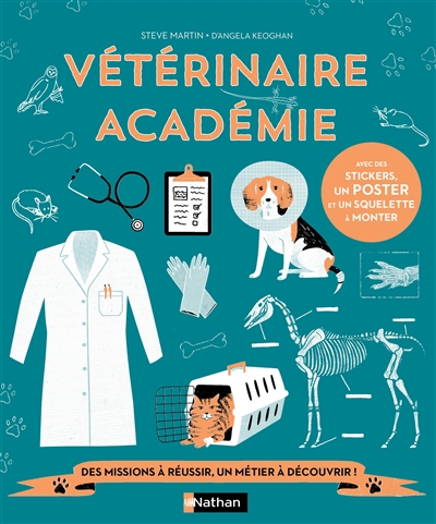 Vétérinaire académie + Stickers + Poster | Martin, Steve