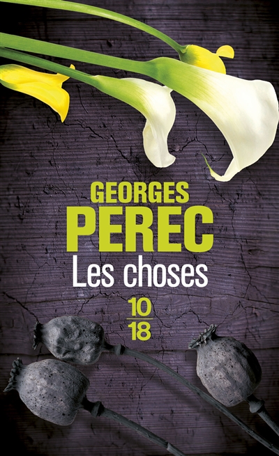 choses (Les) | Perec, Georges