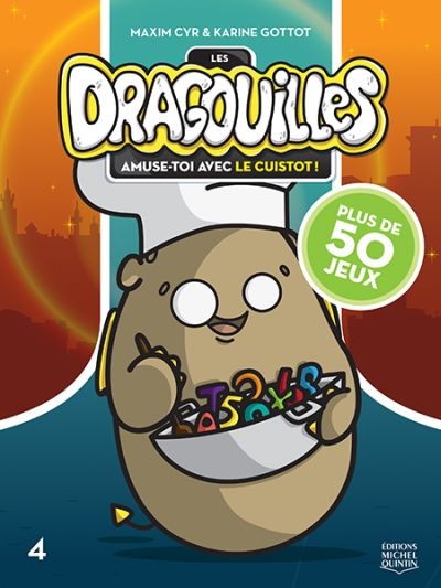 Les Dragouilles T.04 - Plus de 50 jeux | Gottot, Karine