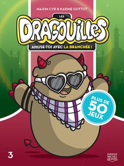 Les Dragouilles T.03 - Plus de 50 jeux | Gottot, Karine