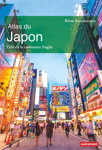 Atlas du Japon | Scoccimarro, Rémi