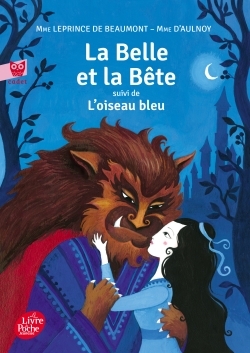 Belle et la Bête (La) (suivi de L'oiseau bleu) | Leprince de Beaumont, Jeanne-Marie