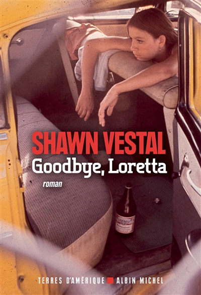 Goodbye, Loretta | Vestal, Shawn