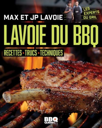 Lavoie du BBQ  | Lavoie, Max