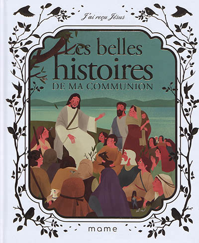 belles histoires de ma communion (Les) | Bay, Francine