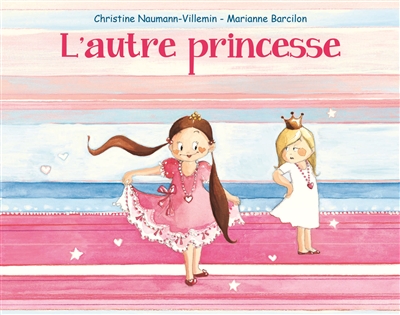 L'autre princesse | Naumann-Villemin, Christine
