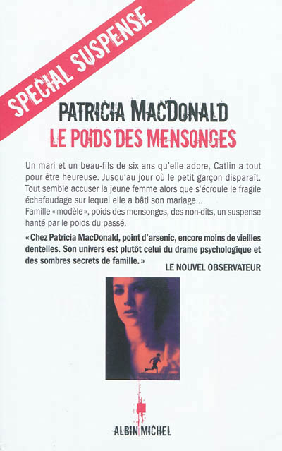 poids des mensonges (Le) | MacDonald, Patricia J.