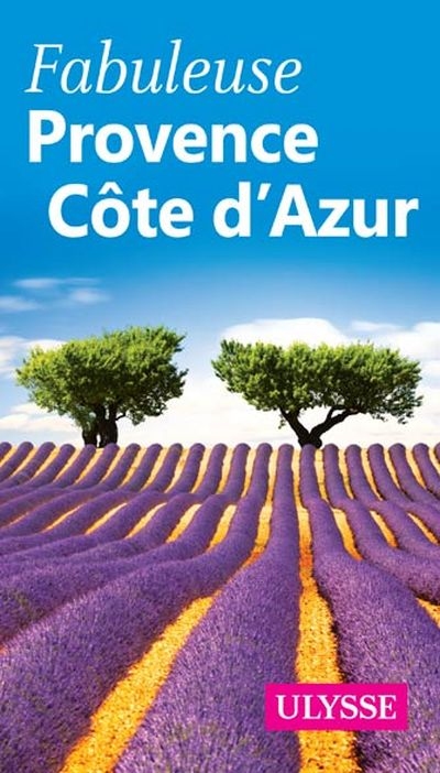 Fabuleuse Provence et Côte d'Azur  | 