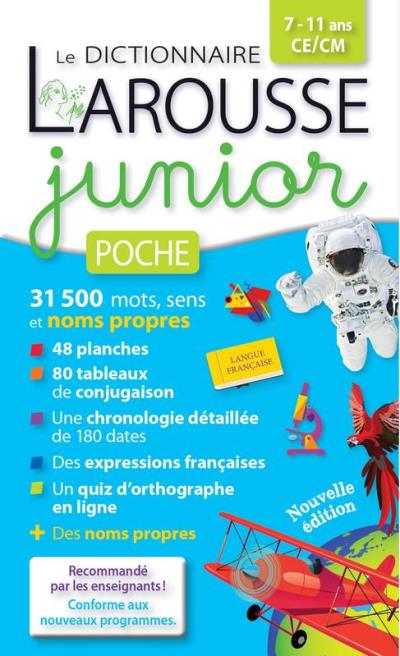 Dictionnaire Larousse junior poche, 7-11 ans, CE-CM | 