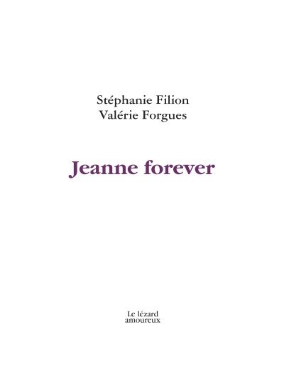 Jeanne Forever  | Filion, Stéphanie