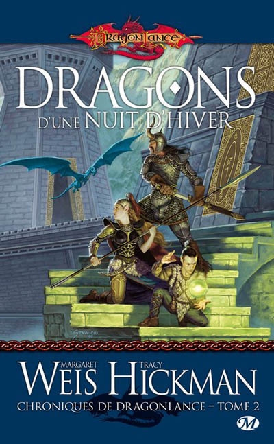Chroniques de Dragonlance T.02 - Dragons d'une nuit d'hiver | Weis, Margaret
