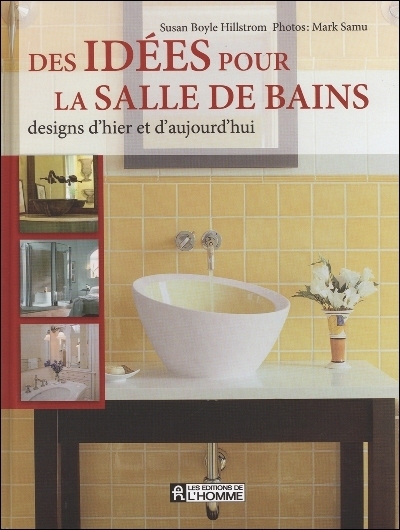 Des idées pour la salle de bains  | Hillstrom, Susan B.