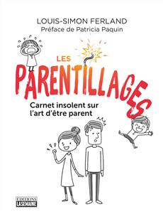 parentillages (Les) | Ferland, Louis-Simon