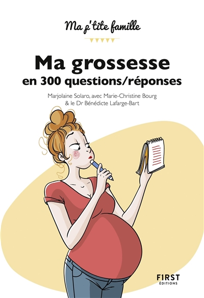 Ma grossesse en 300 questions-réponses | Solaro, Marjolaine