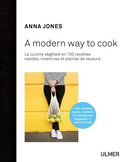 A modern way to cook | Jones, Anna