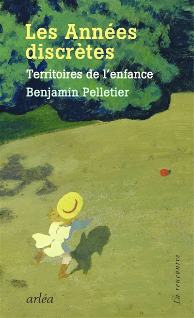 années discrètes (Les) | Pelletier, Benjamin