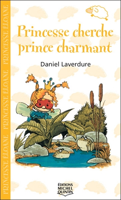 Princesse cherche prince charmant  | Laverdure, Daniel