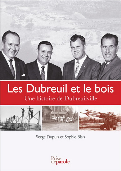 Dubreuil et le bois (Les) | Dupuis, Serge