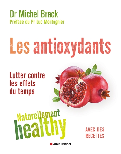 antioxydants (Les) | Brack, Michel