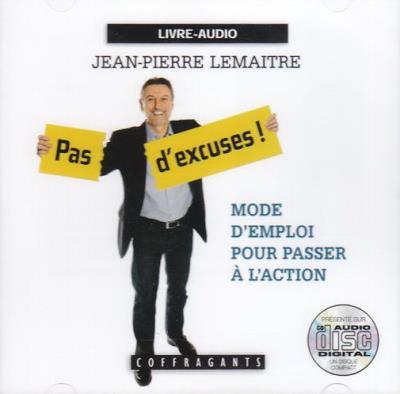 Audio - Pas d'excuses!  | Lemaitre, Jean-Pierre