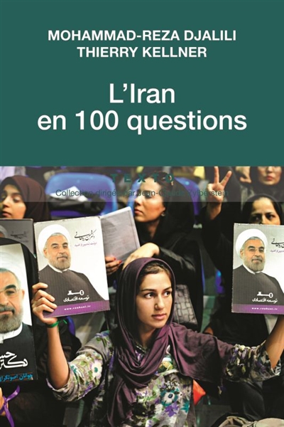 L'Iran en 100 questions | Djalili, Mohammad-Reza