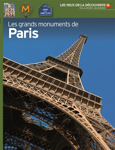 Yeux de la découverte (Les) - grands monuments de Paris (Les) | Billioud, Jean-Michel