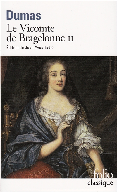 Le vicomte de Bragelonne T.02 | Dumas, Alexandre