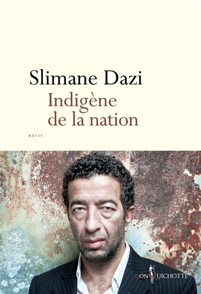 Indigène de la nation | Dazi, Slimane
