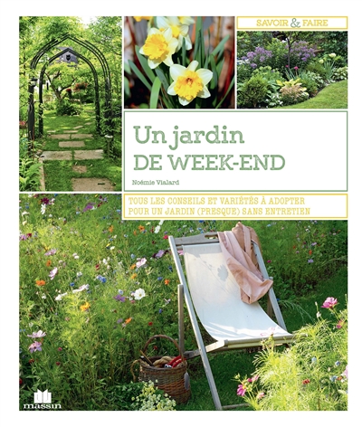 Un jardin de week-end | Vialard, Noémie