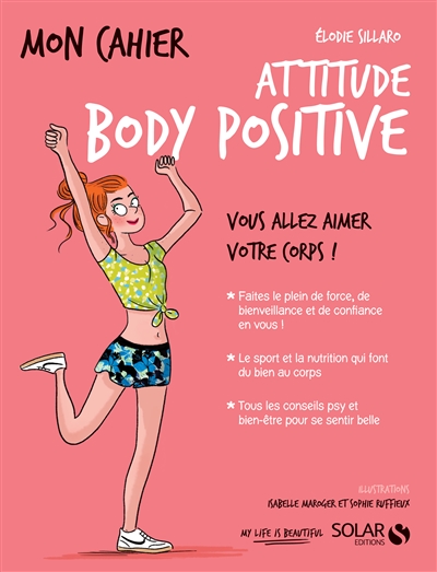 Mon cahier - Attitude body positive | Sillaro, Elodie