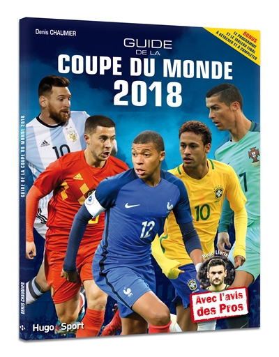Guide de la Coupe du monde 2018 | Chaumier, Denis