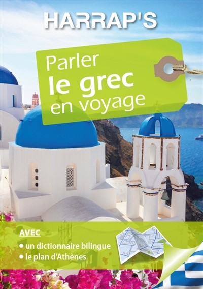 Harrap's Parler le Grec en Voyage | Yatropoulos-Mantzaris, Néphèli