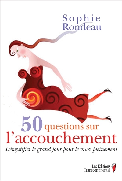 50 questions sur l'accouchement  | Rondeau, Sophie