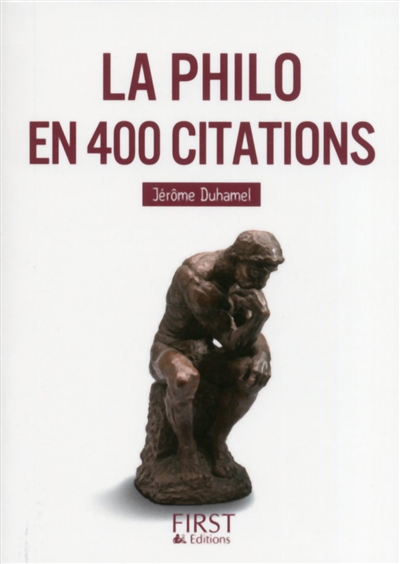 La philo en 400 citations  | Duhamel, Jérôme