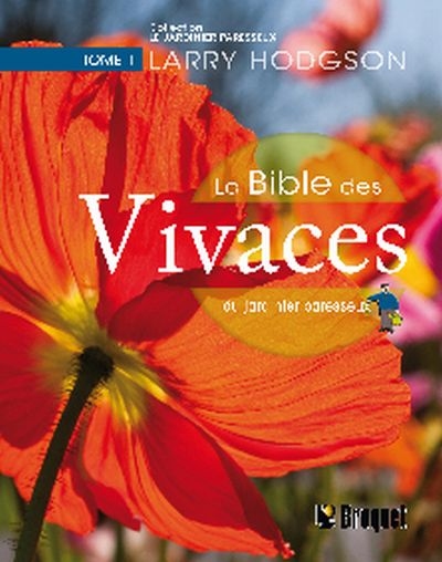 La Bible des Vivaces du jardinier paresseux | Hodgson, Larry