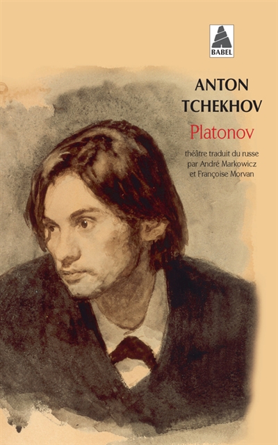 Platonov | Tchekhov, Anton Pavlovitch