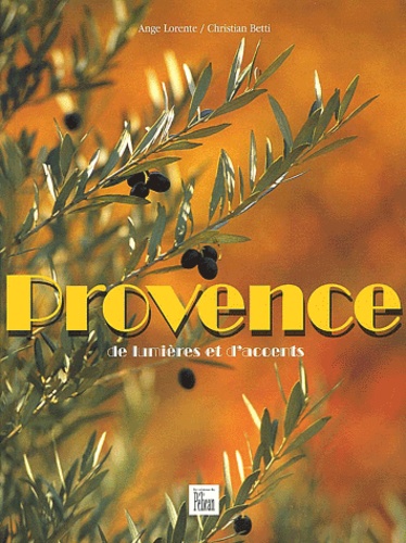 La Provence | Lorente, Ange