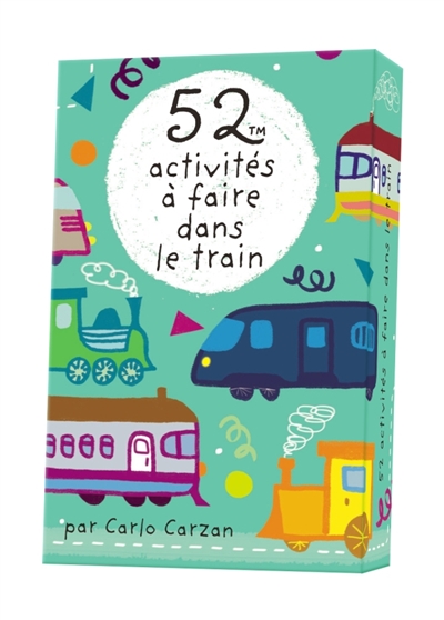 52 activités à faire dans le train | Carzan, Carlo