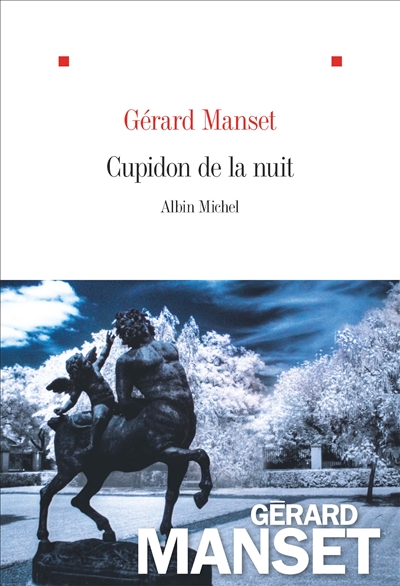 Cupidon de la nuit | Manset, Gérard